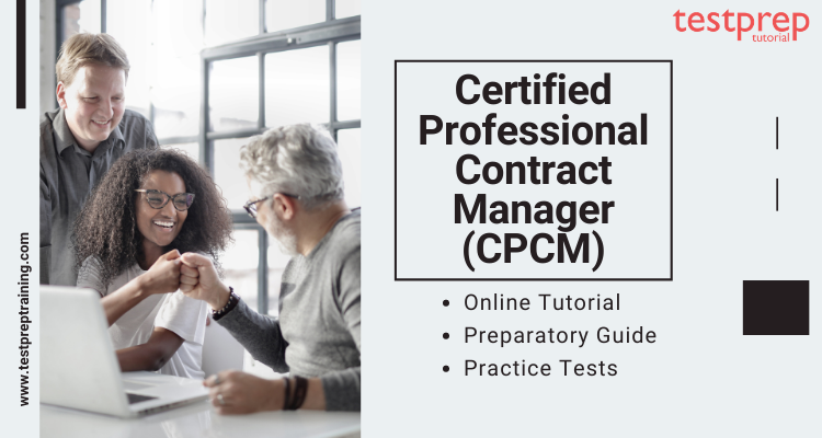 Training Course on Certified Professional Contract Manager (CPCM) Exam Preparation